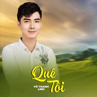 Quê Tôi (feat. Star Online) - Single - Võ Thanh Linh