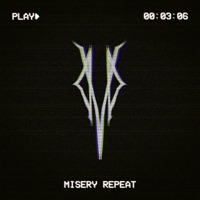 Misery Repeat