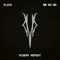 Misery Repeat — DVRK