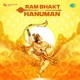 Ram Bhakt Hanuman Single