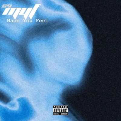Made You Feel (feat. G4MI) - Single