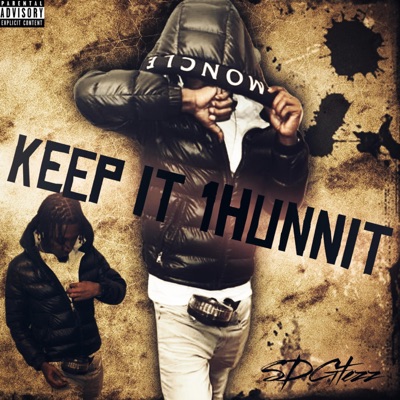Keep it 1hunnit - Single