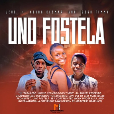UNO FOSTELA (feat. Lady ceemar & gogo Timmy De Beatmaker) - Single