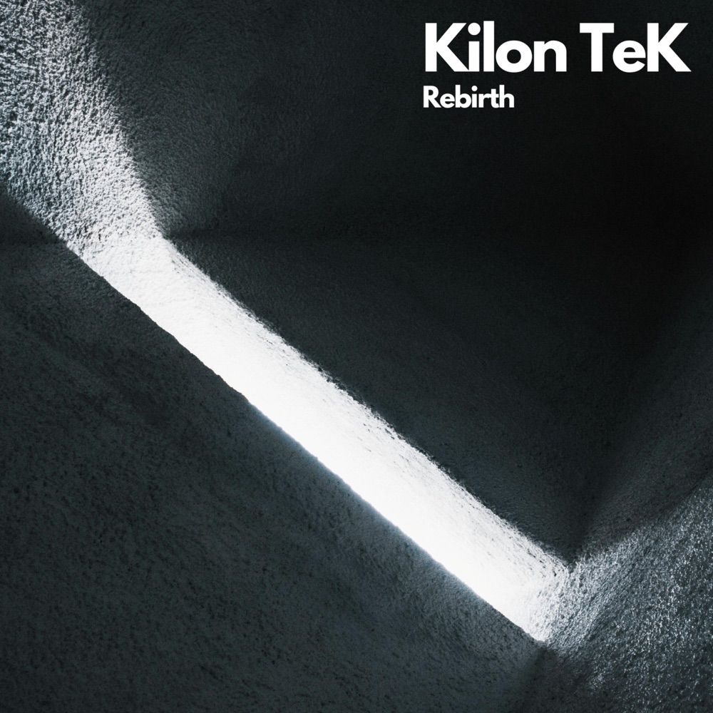 Обложка альбома «Rebirth - Single» — Kilon Tek
