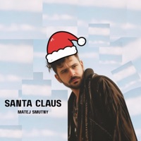 Santa Claus - Single - Matej Smutný