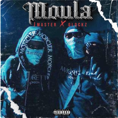 MOULA (feat. Glockz Kaiman) - Single