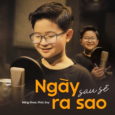 Ngày Sau Sẽ Ra Sao - Single