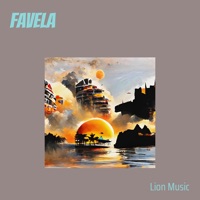 Favela - Single - Lion Music