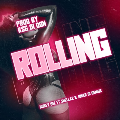 Rolling (feat. Shellaz) - Single