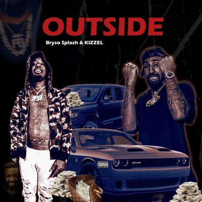 OUTSIDE (feat. Bryso Splash) - Single