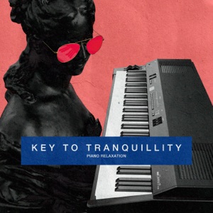 Key to Tranquillity