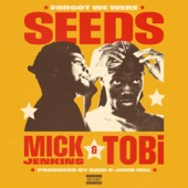 Forgot We Were Seeds artwork