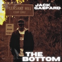 The Bottom - Single - Jack Gaspard & Beats by Dunbar
