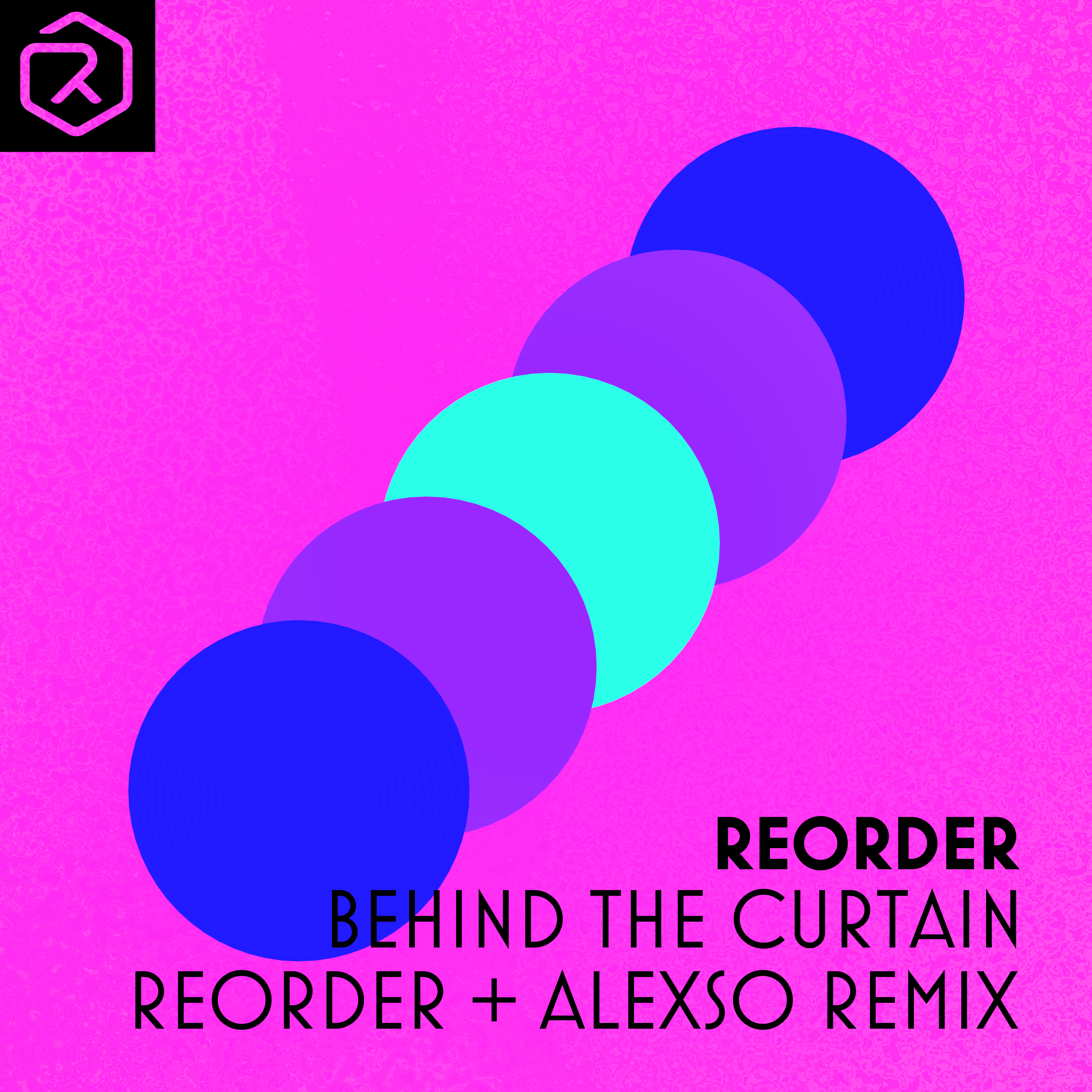Behind the Curtain (Reorder & Alexso Remix) - Single
