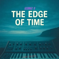 THE EDGE OF TIME - Single - George V