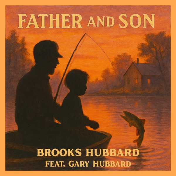 Father And Son (feat. Gary Hubbard)