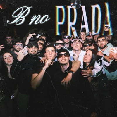 B No Prada (feat. Yose) - Single