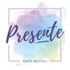 Presente - Edith Aravena