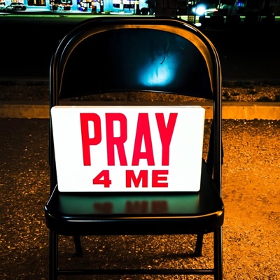 Pray 4 Me - Single