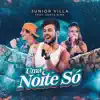 Junior Villa - Uma Noite Só