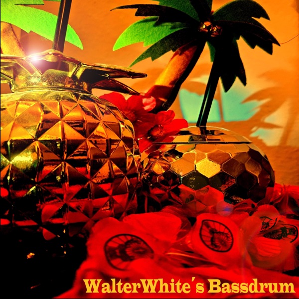Walter White's Bassdrum - EP