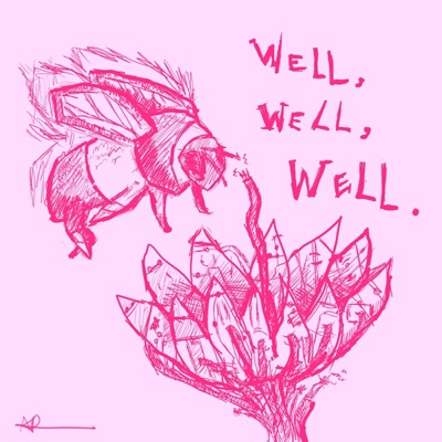 well, well, well. - Single