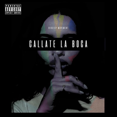 Cállate la Boca (feat. El Extranjero, Jayman, S.D.S, Yeriot & Yosolo) - Single