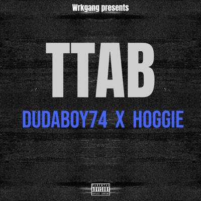 TTAB (feat. Hoggie) - Single