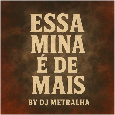 Essa Mina e de Mais - Single
