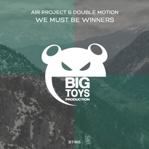 We Must Be Winners - Single