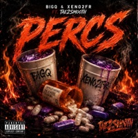 Percs (feat. Tae2Smooth) - Single