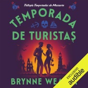 Temporada de turistas: Temporadas de Massacre 1 (Unabridged) - Brynne Weaver & Roberta Clapp