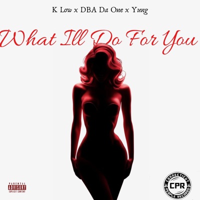 What I'll Do For You - Single