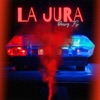 La Jura - Single