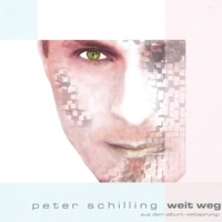 Weit weg - EP - Peter Schilling