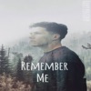 Remember Me
