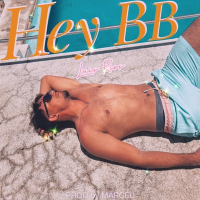 Hey BB - Single