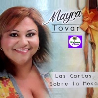 Mayra Tovar - Las Cartas Sobre la Mesa