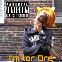 Im lor dre - Single - DBL DRE