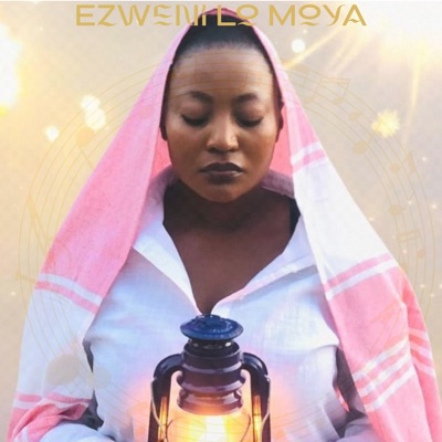 Ezweni Lo Moya - Single