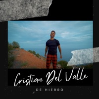 De Hierro - Single - Cristian Del Valle