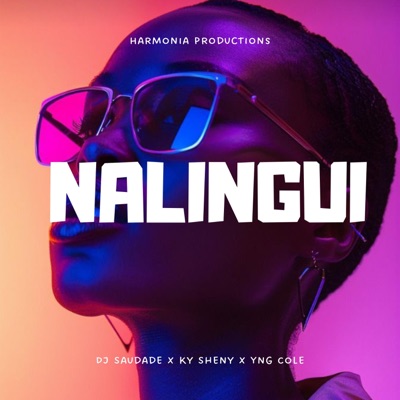 Nalingui (feat. Yng Cole & Ky Sheny) - Single