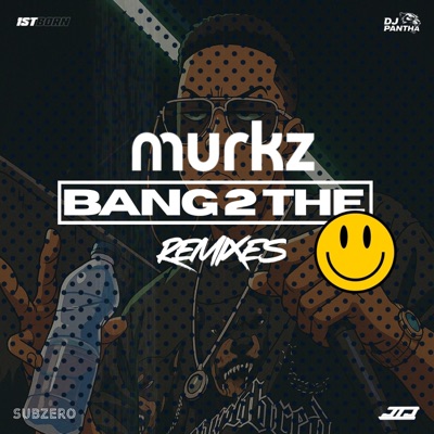 Bang 2 The Face Remixes - Single