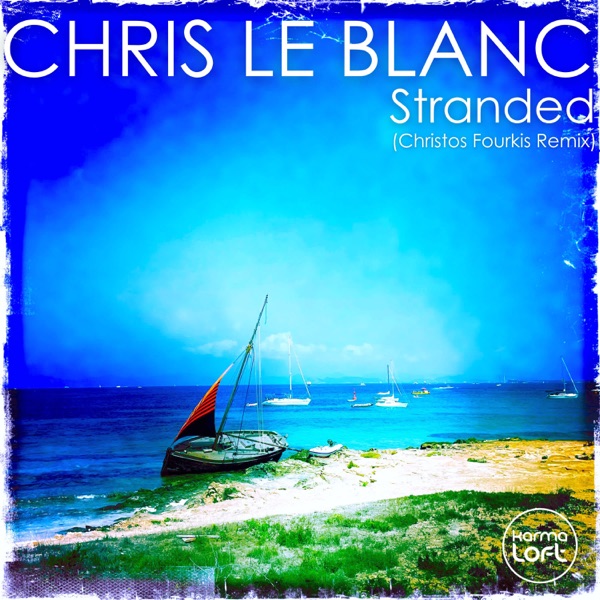 Stranded (Christos Fourkis Remix) - Single