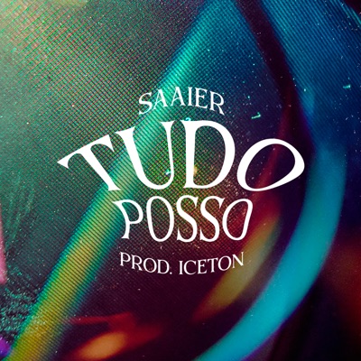 Tudo Posso - Single