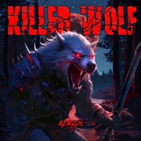 Killer Wolf - Single - AZASSIN