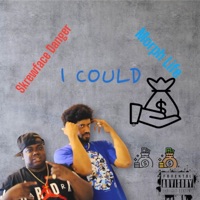 I Could (feat. Morph Life) - Single - Skrewface Danger