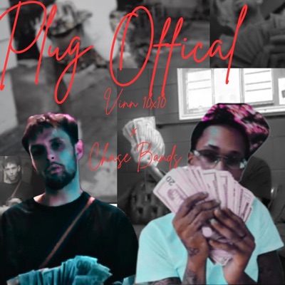 Plug Official (feat. Chase Bands) - Single