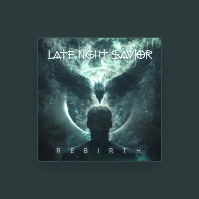 Listen to Late Night Savior, watch music videos, read bio, see tour dates & more!