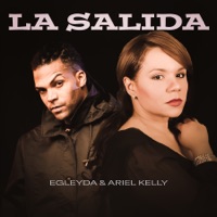 La Salida - Single - Egleyda Belliard & Ariel Kelly